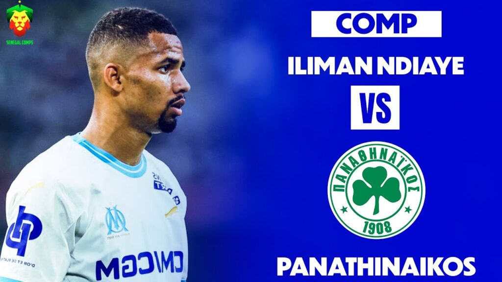Iliman Ndiaye vs Panathinaikos