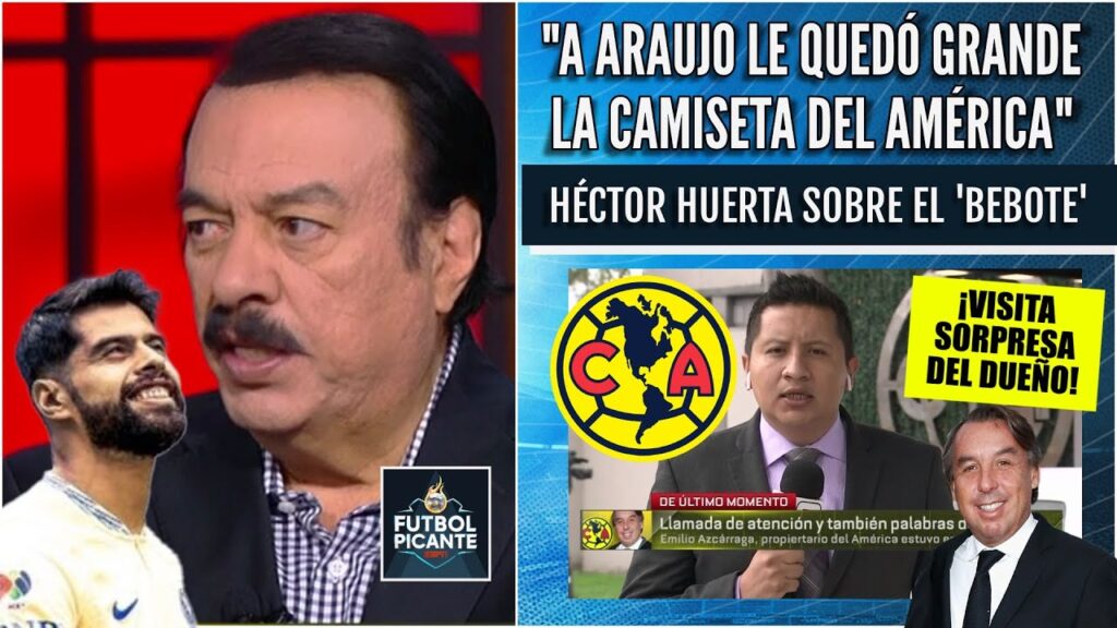 Huerta, DURÍSIMO con Néstor Araujo. Azcárraga SORPRENDIÓ al América con visita | Futbol Picante