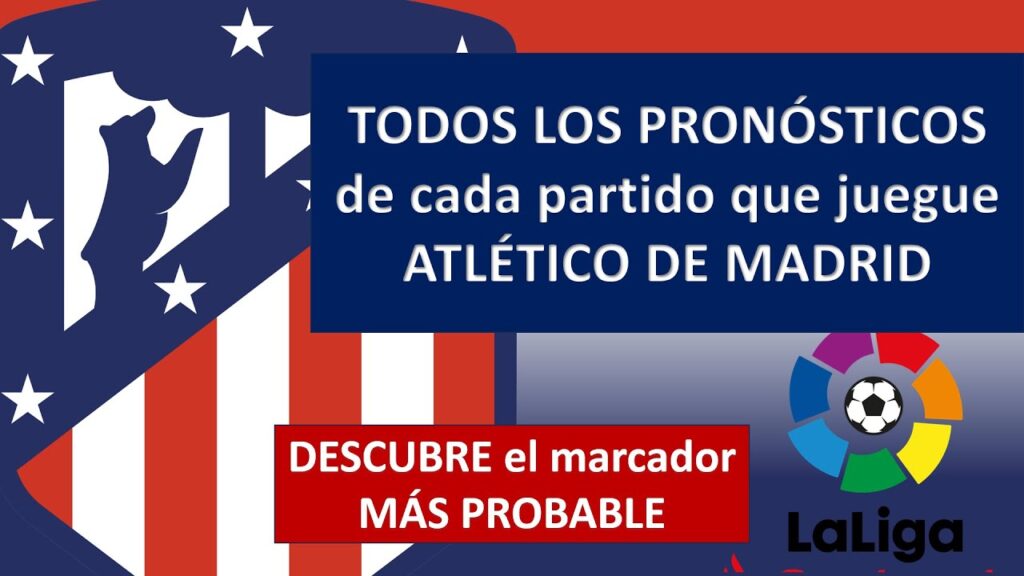 🍀PRONOSTICO ATLETICO DE MADRID HOY LIGA ESPAÑOLA ❤️💙⚽Atletico de Madrid vs Liga Santander EA Sports