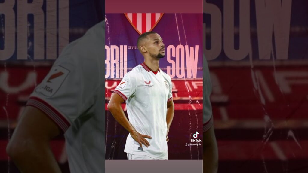DJIBRIL SOW SERÁ NUEVO JUGADOR DEL SEVILLA F.C.