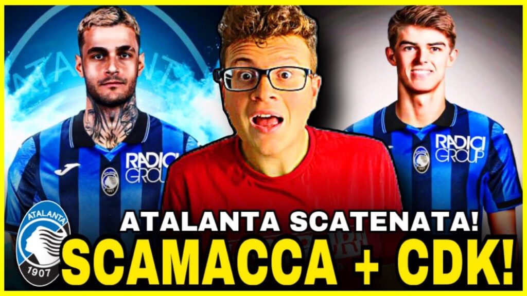 CLAMOROSO ATALANTA!! PRESO SCAMACCA PER 30 MLN, ARRIVA DE KETELARE PER ALTRI 30!