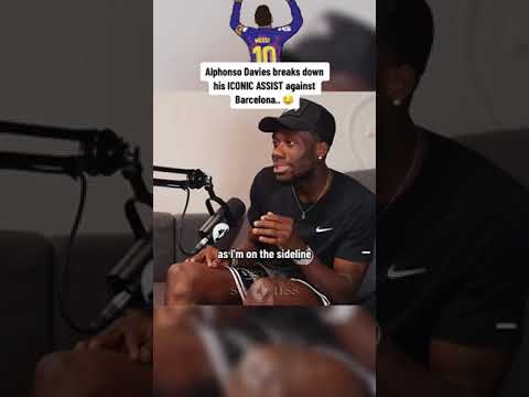 Alphonso Davies breaks down his ICONIC ASSIST against Barcelona.. 🤤 #alphonsodavies