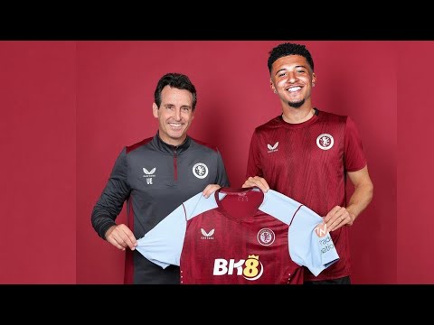 JADON SANCHO TO ASTON VILLA, ASTON VILLA TRANSFER NEWS & RUMOURS 2023, ASTON VILLA TRANSFERS