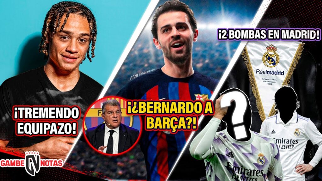 ¡BOMBAZ0 con XAVI SIMONS! | ¡¿BERNARDO SILVA al BARCA?! Y GRANDES noticias |2 B0MBAS en Real MADRID💸