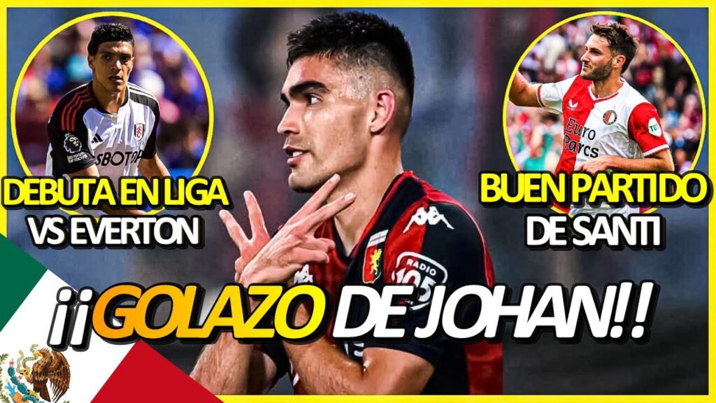 💪 ¡¡GOL de JOHAN VASQUEZ!!  😮 RAUL JIMENEZ DEBUTA en Liga con FULHAM 🔴 MEXICANOS por EUROPA 2023 🌍