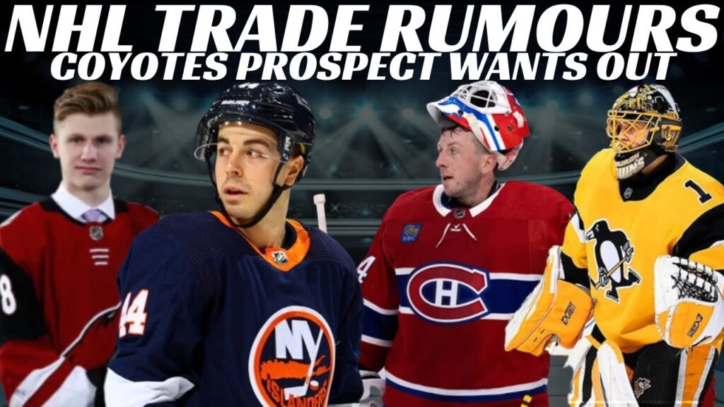 NHL Trade Rumours – Habs, Bruins, Islanders & Sabres + Coyotes Prospect Wants Out + Bruins Signing NHL Trade Rumours - Habs, Bruins, Islanders & Sabres + Coyotes Prospect Wants Out + Bruins Signing