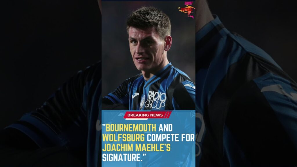 Bournemouth and Wolfsburg Compete for Joachim Maehle's Signature  #FootballUpdates