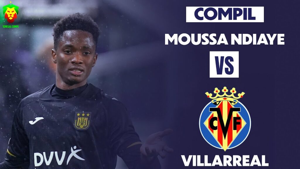 Moussa Ndiaye vs Villarreal - match aller