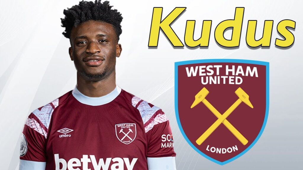 Mohammed KUDUS ● Welcome to West Ham ⚒🇬🇭