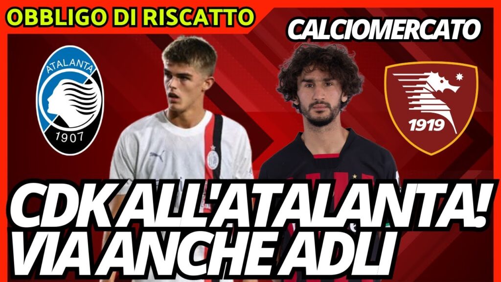 DE KETELAERE ALL'ATALANTA! VIA ANCHE ADLI | Obbligo di Riscatto