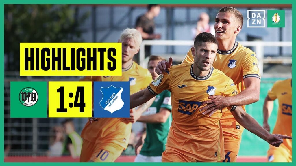 TSG überrennt Lübeck! Kramaric kalt vom Punkt: VfB Lübeck - TSG 1899 Hoffenheim | DFB Pokal | DAZN
