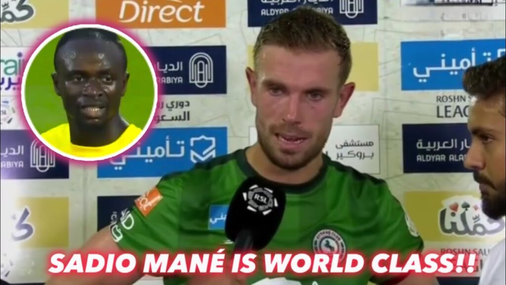 Jordan Henderson talks about Sadio Mané & Cristiano Ronaldo Al Nassr!!🗣️⚽👀