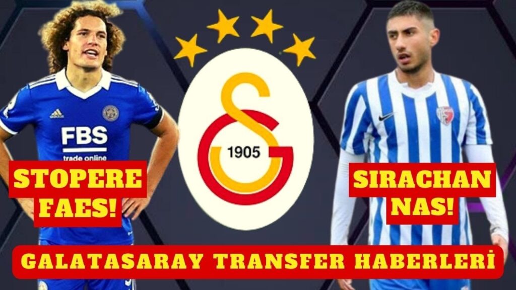 GALATASARAY GENÇ YILDIZIN TRANSFERİNİ BİTİRDİ İLHAMİ SIRAÇHAN NAS | STOPER İÇİN HEDEF WOUT FAES