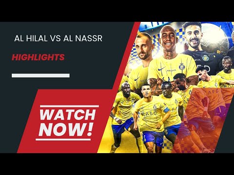 EPIC Showdown: Al Hilal vs. Al Nassr 1-2 Highlights | Arab Club Champions Cup Finals 🔥🏆#AlNassr