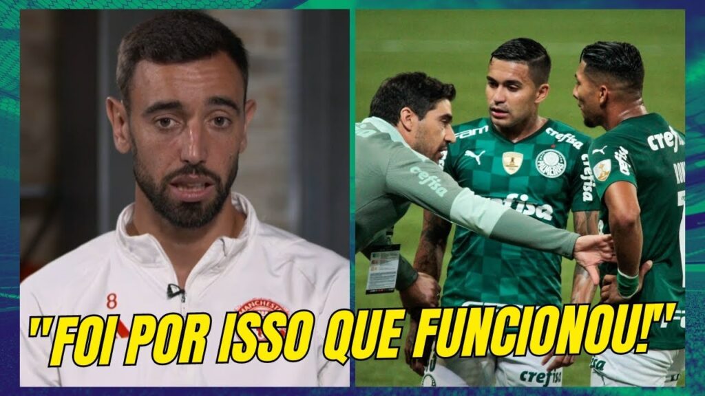 BRUNO FERNANDES DESTACA FATOR QUE FEZ ABEL FERREIRA DAR CERTO NO PALMEIRAS