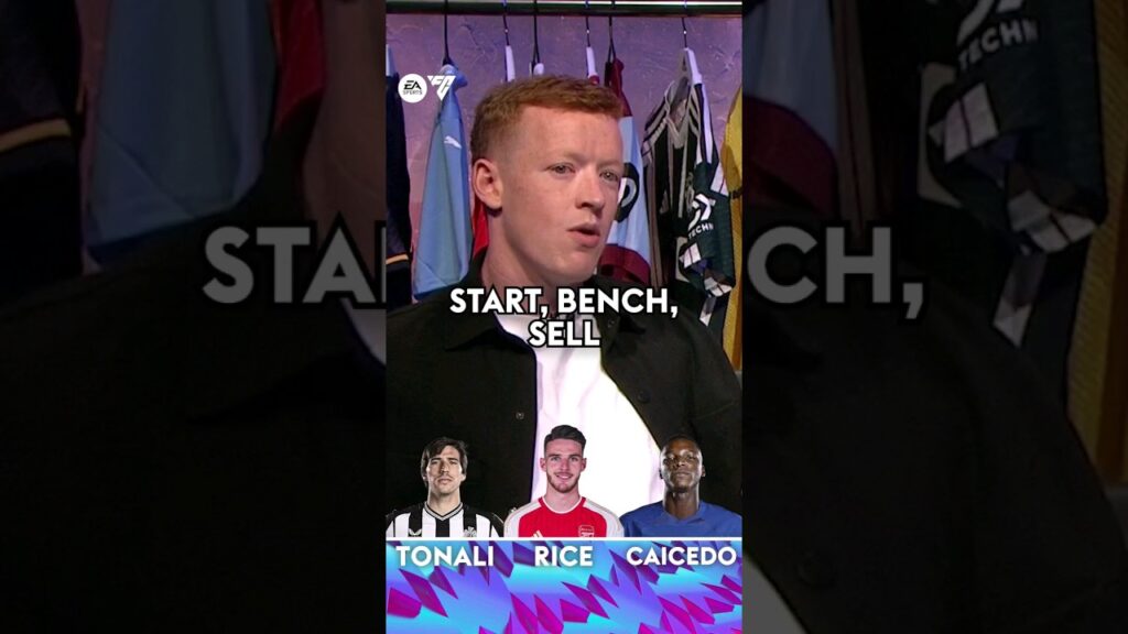 START BENCH SELL: TONALI - RICE - CAICEDO #premierleague #skysports #saturdaysocial #football