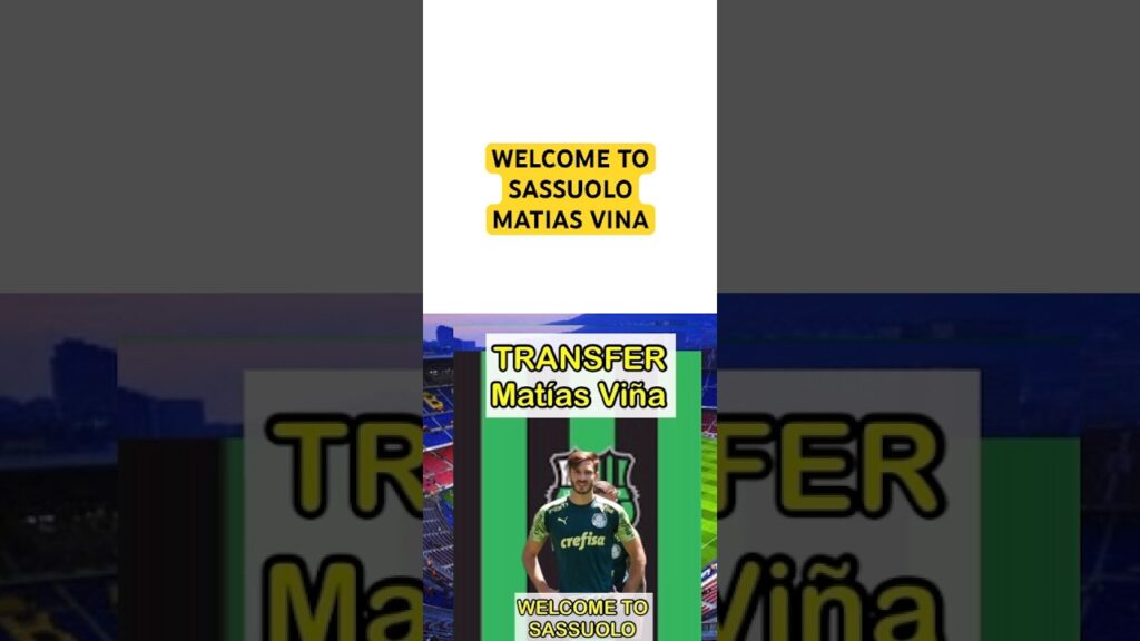 MATIAS Vina resmi gabung SASSUOLO #sassuolo