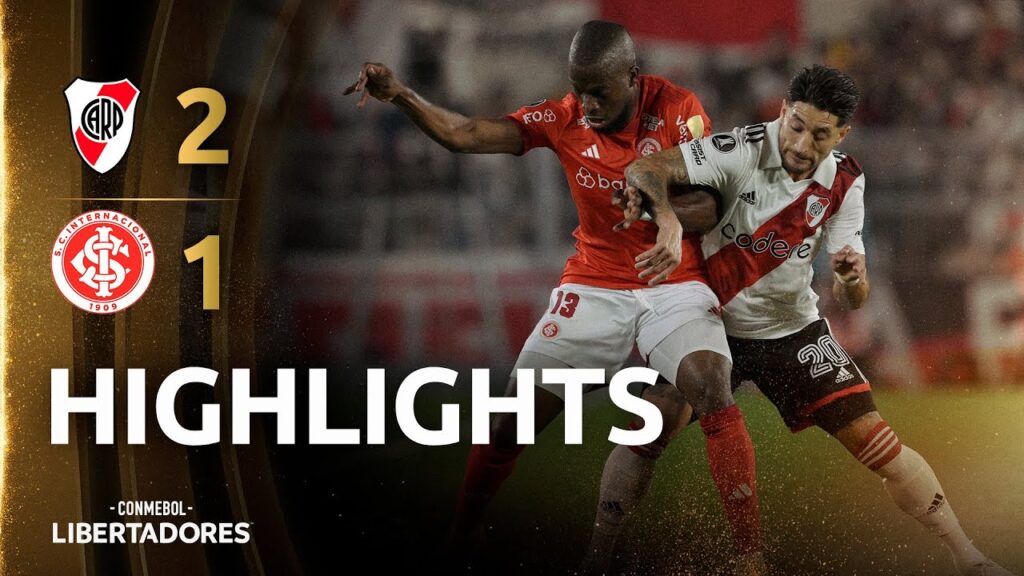 RIVER PLATE vs. INTERNACIONAL | HIGHLIGHTS | CONMEBOL LIBERTADORES 2023
