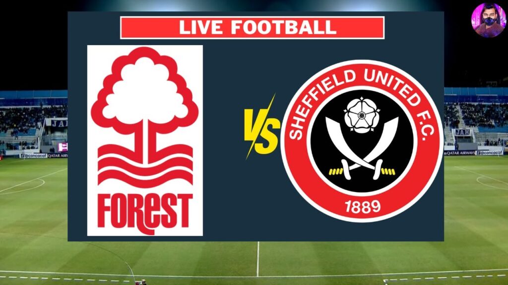 Nottingham Forest vs Sheffield United Live | Premier League 2023/24 | Full Match Today