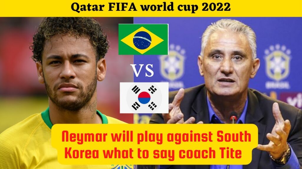 Neymar Play Against South Korea Say Coach Tite | World cup 2022