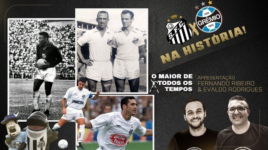 Santos x Grêmio na história com Fernando Ribeiro e Evaldo Rodrigues
