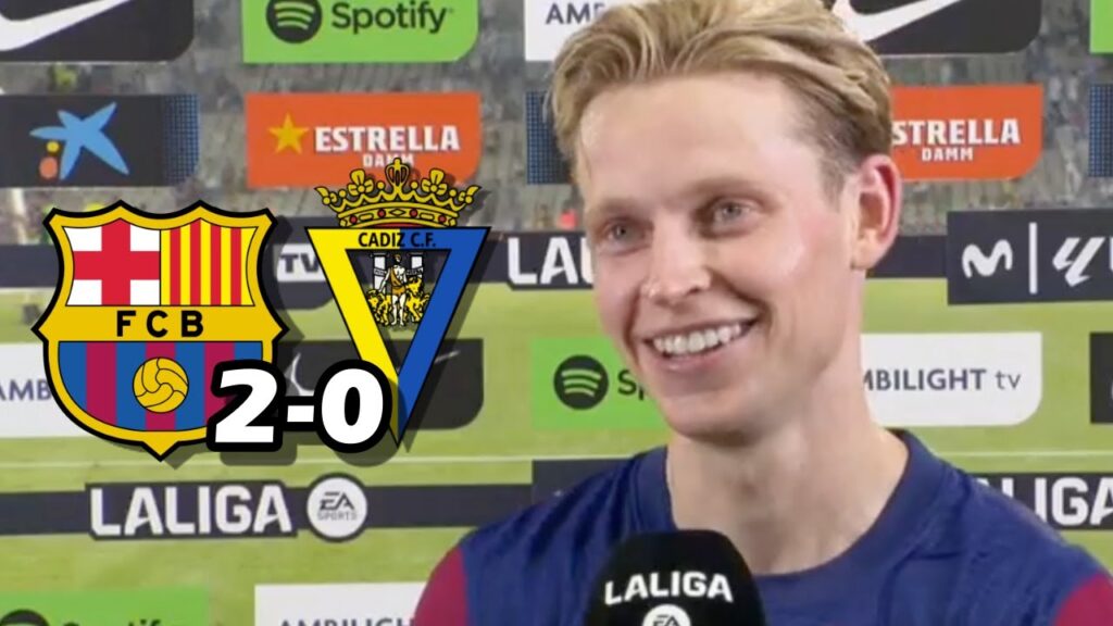 LA REACCION DE FRENKIE DE JONG TRAS LA VICTORIA FC BARCELONA 2-0 CADIZ