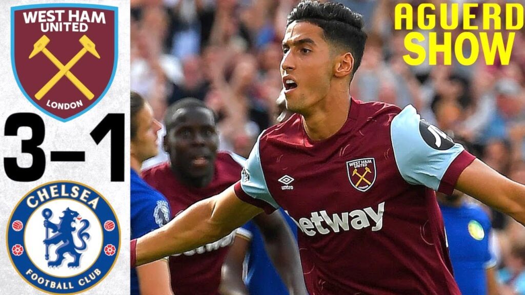 West Ham vs Chelsea 3-1 - All Goals and Highlights - 2023 🔥 AGUERD