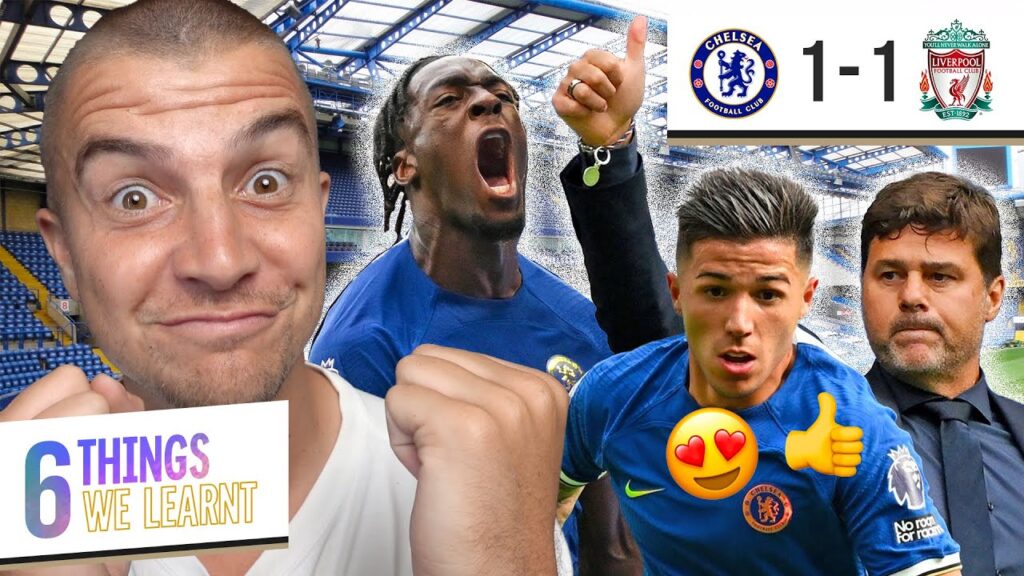 6 THINGS WE LEARNT FROM CHELSEA 1-1 LIVERPOOL 6 THINGS WE LEARNT FROM CHELSEA 1-1 LIVERPOOL