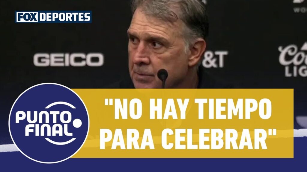 "No hay tiempo para festejar, tenemos otra final", Gerardo Martino: Punto Final