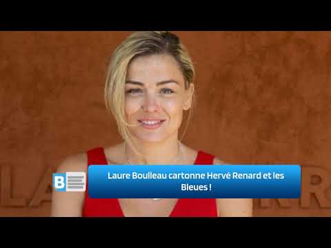 Laure Boulleau cartonne Hervé Renard et les Bleues !