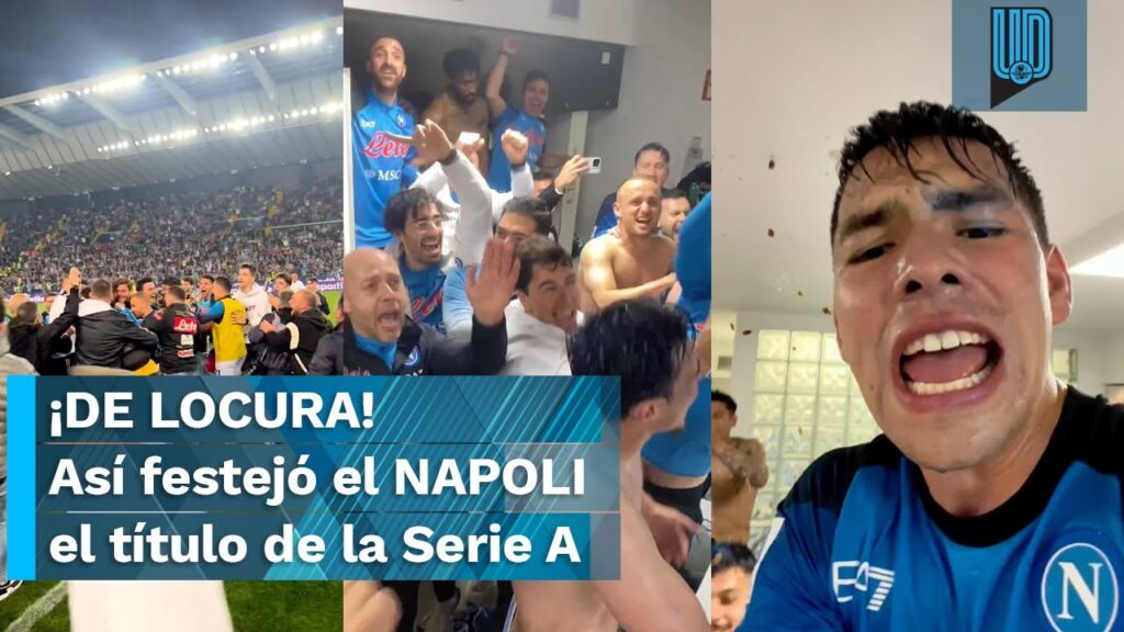🏆¡DE LOCURA!  👑 Así festejó el Chucky Lozano y NAPOLI el campeonato de la Serie A