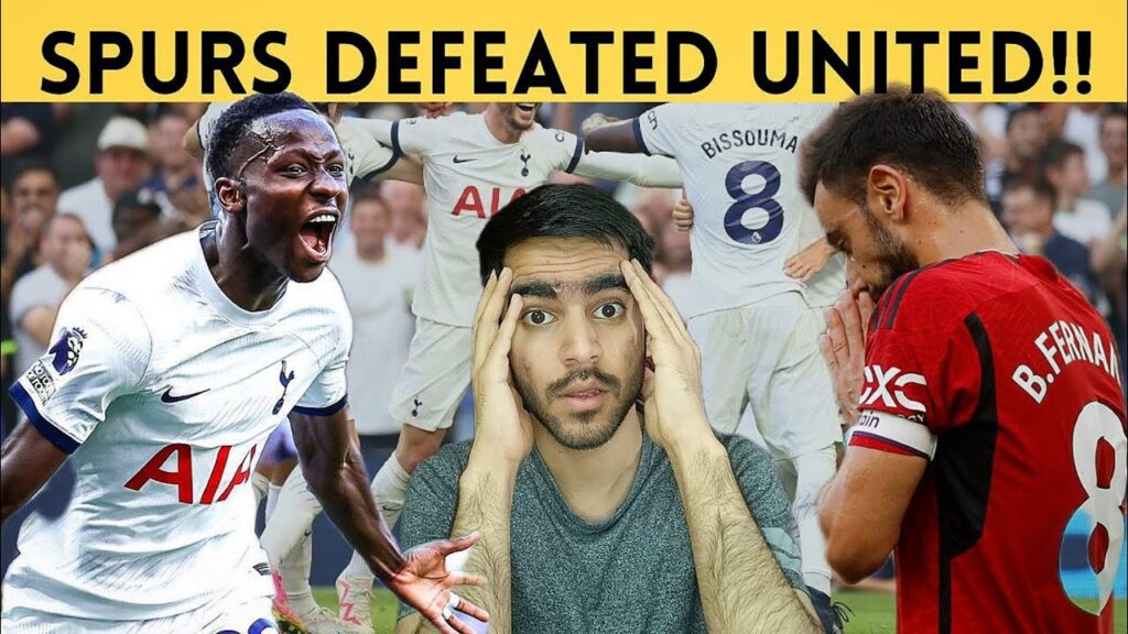 Manchester United Destroyed | Tottenham Hotspur defeat Manchester United 2-0 | Pepe Sarr Scores