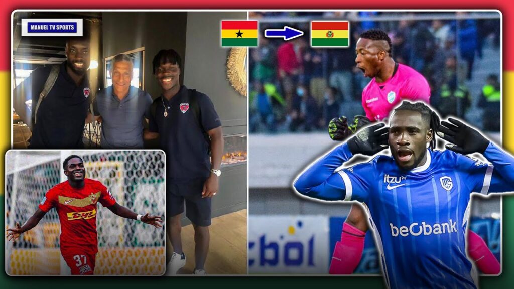 🇬🇭CHRIS HUGHTON FINALLY WATCHES FRENCH BORN GHANAIAN STRIKER -BOLIVIA CONTACT GHANAIAN GK OVER NAT