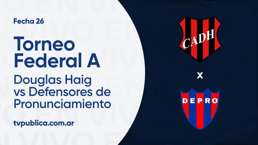 Douglas Haig de Pergamino vs Defensores de Pronunciamiento: Fecha 26 del Torneo Federal A 2023