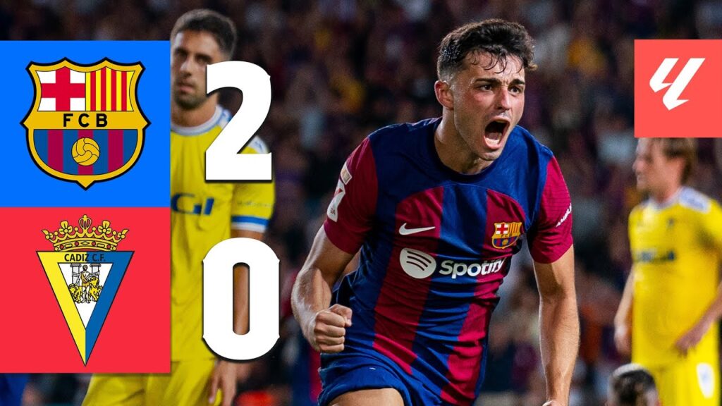 BARÇA 2-0 CADIZ | LALIGA 2023/24 MD2
