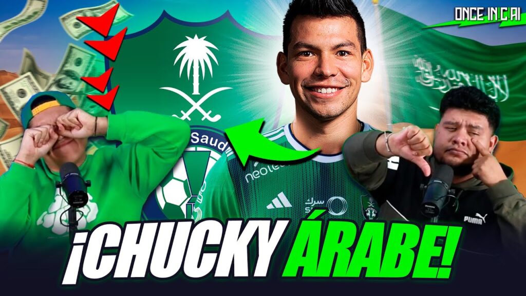 ¡El CHUCKY LOZANO ARRUINARÁ SU CARRERA! PUEDE ir a ARABIA SAUDITA
