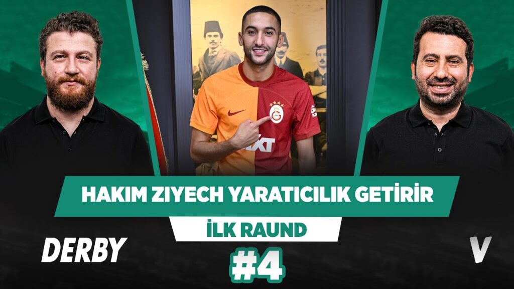 Hakim Ziyech Galatasaray’ın yaratıcı oyuncu eksikliğini giderir | Mustafa D & Uğur K | İlk Raund #4