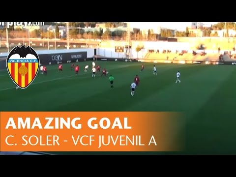 AMAZING GOAL | CARLOS SOLER -  VALENCIA CF JUVENIL A