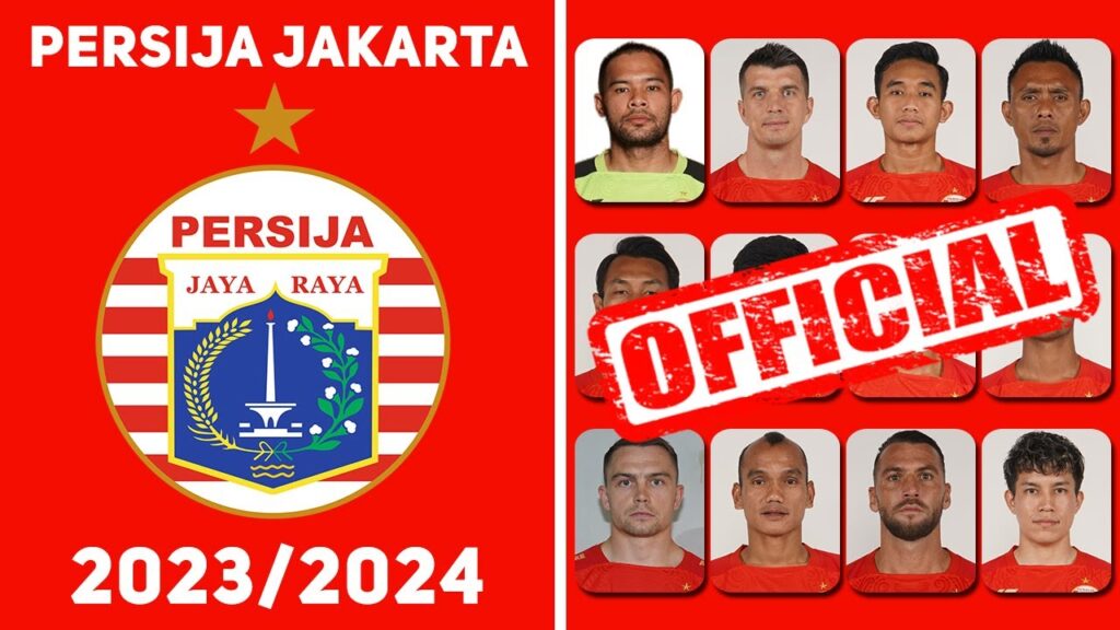 RESMI! DAFTAR PEMAIN PERSIJA JAKARTA LIGA 1 2023/2024