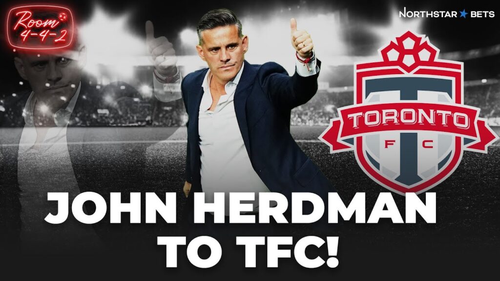 John Herdman to Toronto FC!