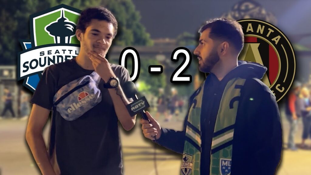 Seattle Sounders 0-2 Atlanta United | 'SCHMETZER OUT'