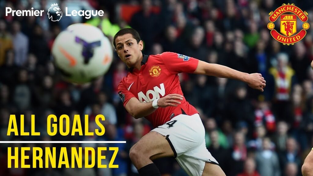 Chicharito | Javier Hernandez | All the Premier League Goals | Manchester United | Mexico WC 2018 Chicharito | Javier Hernandez | All the Premier League Goals | Manchester United | Mexico WC 2018