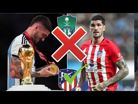 Rodrigo de paul va reste atletico madrid...gabri veiga bloqué..verratti al ahli ?