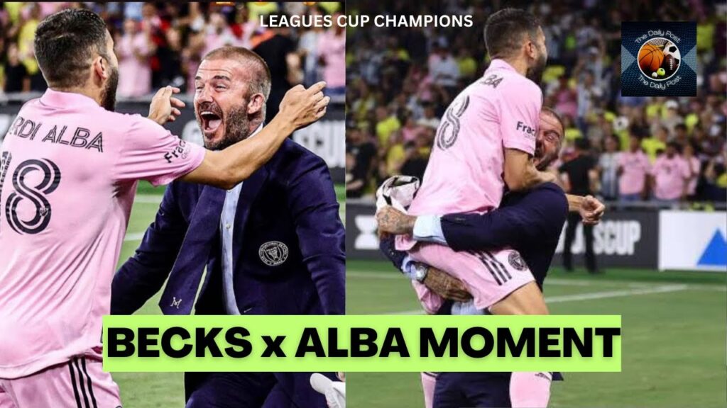 David Beckham’s Crazy Reaction When He Hug Jordi Alba After Inter Miami Wins Leagues Cup Finals