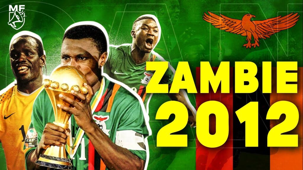 Comment la Zambie de 2012 a Conquis l'Afrique 😍