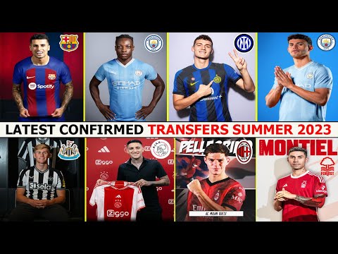 LATEST CONFIRMED TRANSFERS TODAY😱João Cancelo,Matheus Nunes, Pavard,Jérémy Doku,Montiel,Lewis Hall✅