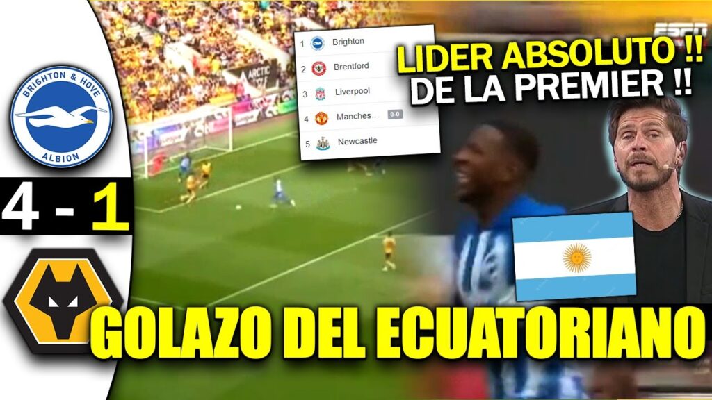 GOLAZO DE ESTUPIÑAN Y DA LIDERATO DE LA PREMIER LEAGUE !! HISTORICO