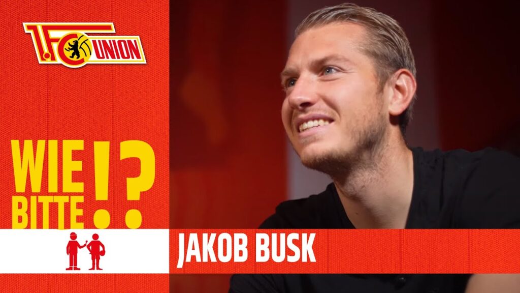 "Stadionwurst oder dänische Hot Dogs?" | Jakob Busk | WIE BITTE?! | 1. FC Union Berlin