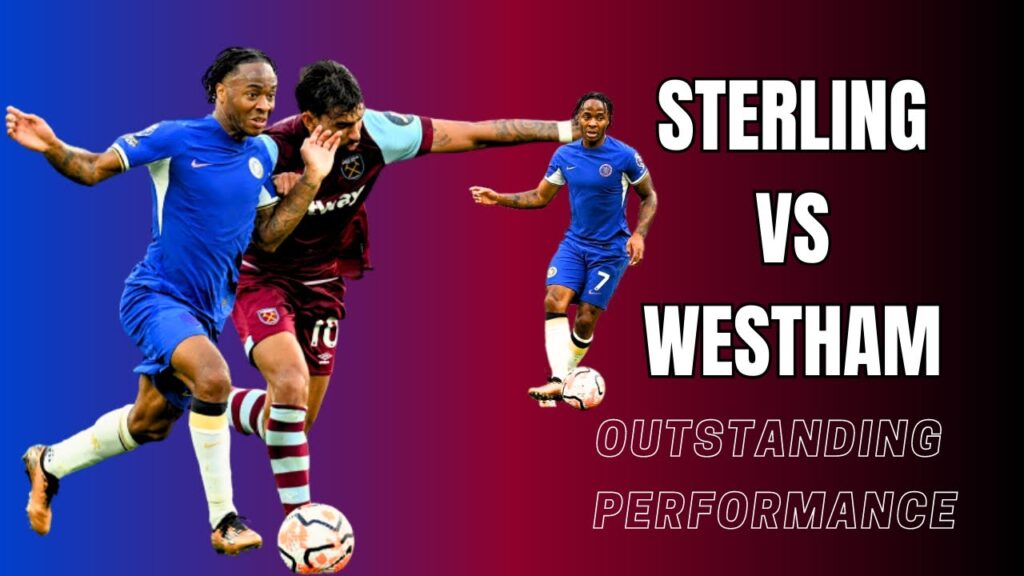 Raheem Sterling vs West ham (20/08/2023) HD
