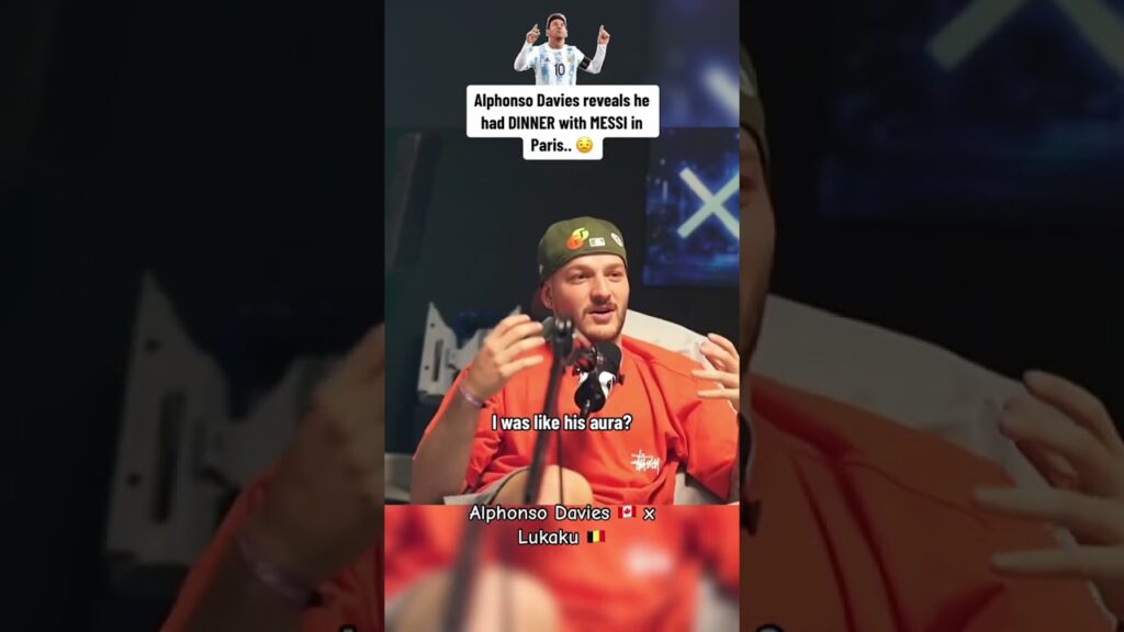 Alphonso Davies reveals he had DINNER with MESSI in Paris.. 😟 #alphonsodavies